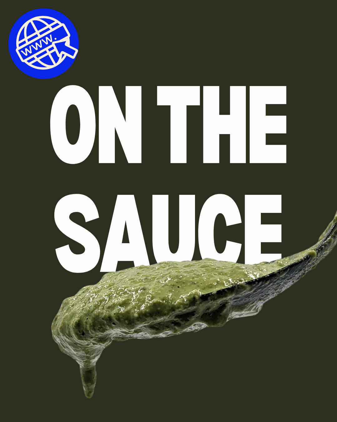 On the Sauce cover with a pickle on an olive ground.